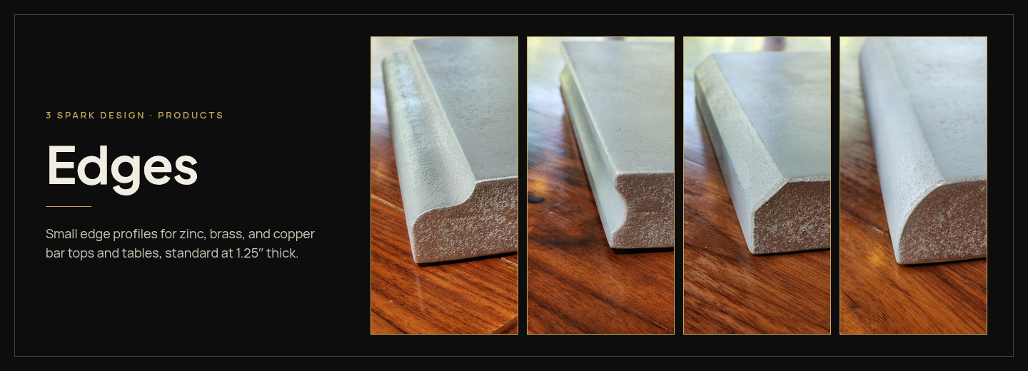 Four close-ups of 3 Spark zinc edge profiles